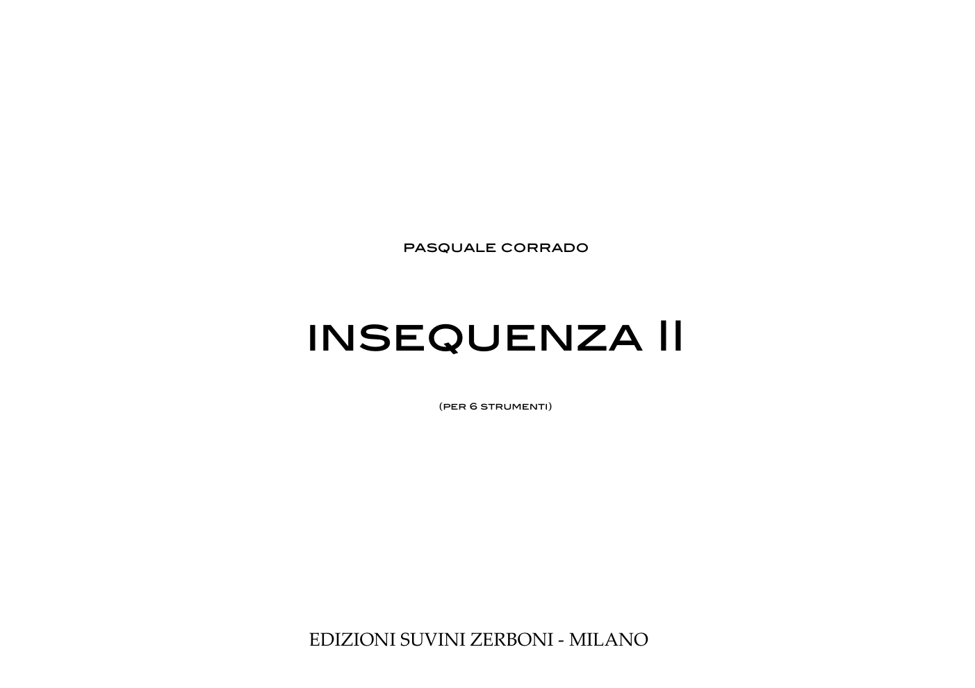 INSEQUENZA II_Corrado 1